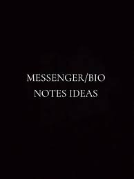 messenger notes ideas