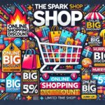 the spark shop - online shopping big discount