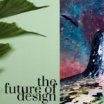 the future of design