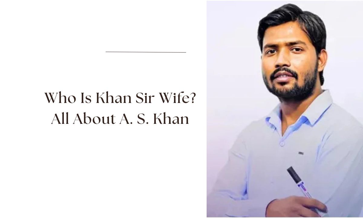 who is khan sir wife